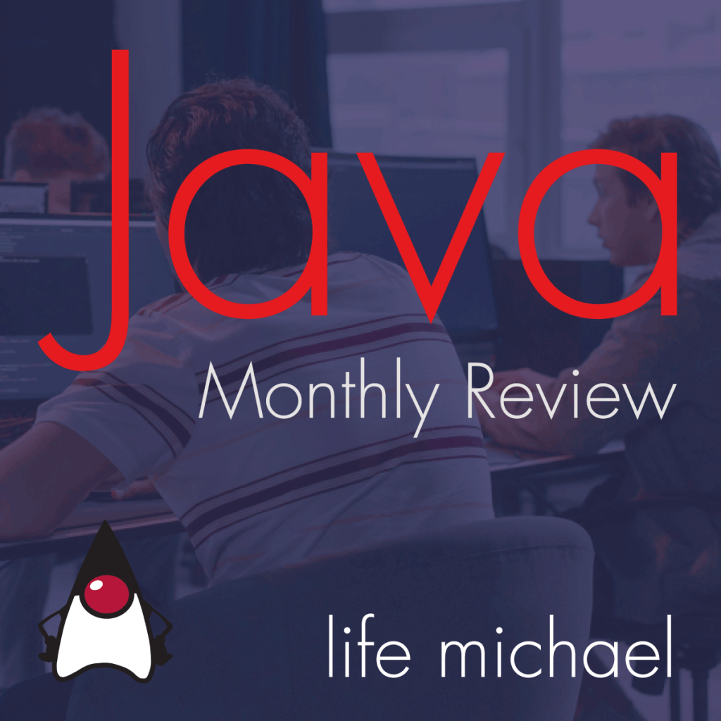 The Java Monthly Review