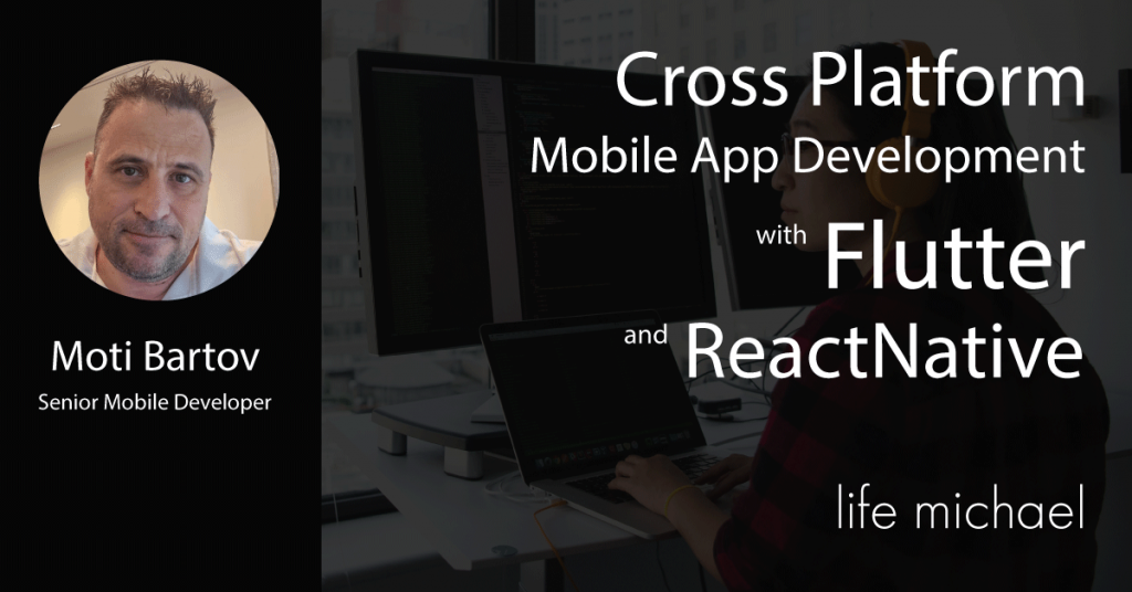 Cross Platform Mobile Application