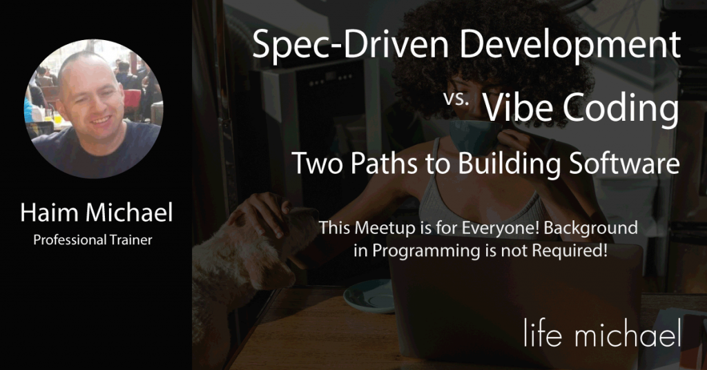 Spec Driven Development vs. Vibe Programming
